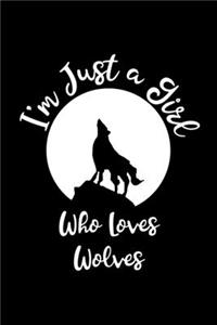I'm Just a Girl Who Loves Wolves