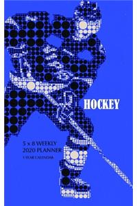 Hockey 5 x 8 Weekly 2020 Planner