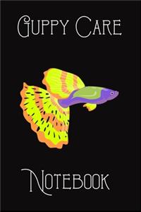 Guppy Care Notebook