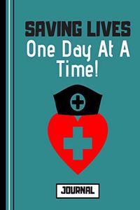 Saving Lives One Day At a Time (JOURNAL)