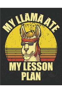 My Llama Ate My Lesson Plan
