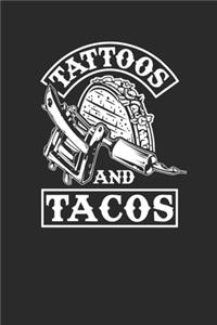 Tattoos And Tacos
