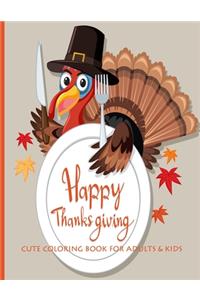 Happy Thanksgiving Cute Coloring Book For Adults & Kids