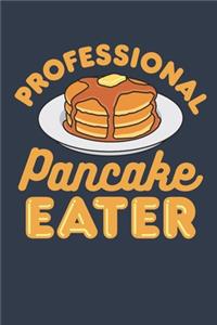 Professional Pancake Eater