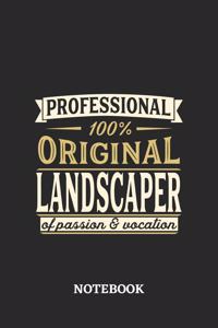 Professional Original Landscaper Notebook of Passion and Vocation