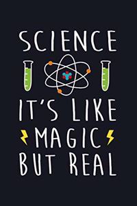 Science is like Magic but Real