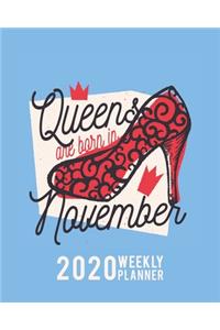 Queens are Born in November - 2020 WEEKLY PLANNER