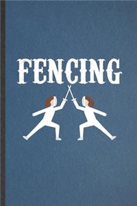 Fencing