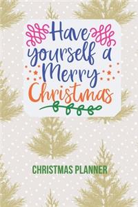 Christmas Planner. Have yourself a Merry Christmas