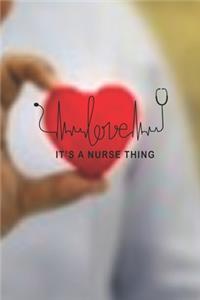 Love.It's A Nurse Thing