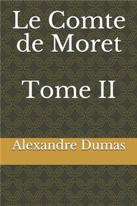 Le Comte de Moret Tome II