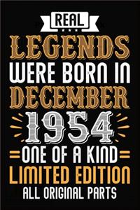 Real Legends Were Born In December 1954 One Of A Kind Limited Edition All Original Parts