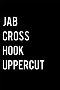 Jab Cross Hook Uppercut