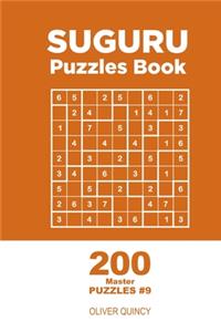 Suguru - 200 Master Puzzles 9x9 (Volume 9)