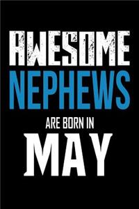 Awesome Nephews Are Born In May