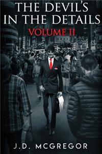 Devil's In The Details Volume 2