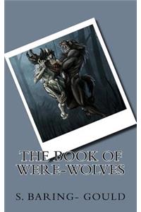 The Book of WERE-WOLVES