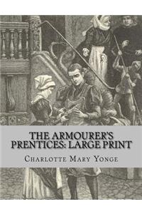 The Armourer's Prentices