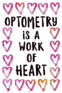 Optometry is a Work of Heart