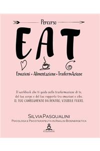 Eat - Emozione Alimentazione e Trasformazione