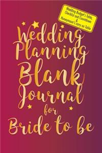 Wedding Planning Blank Journal for Bride To-Be
