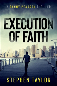 Execution of Faith