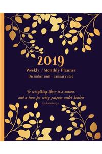 2019 Planner Weekly and Monthly: Inspirational Christian Calendar Schedule and Organizer with Bible Verses 14 Months December 2018 - January 2020
