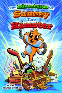 Adventures Of Sammy The Hamster