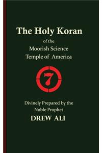 Holy Koran of the Moorish Science Temple of America