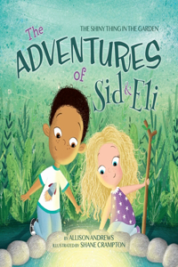 The Adventures of Sid & Eli