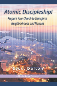 Atomic Discipleship
