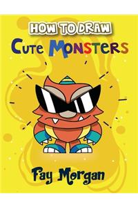 How to Draw Cute Monsters for Kids
