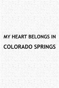 My Heart Belongs in Colorado Springs
