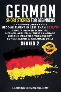 German Short Stories For Beginners