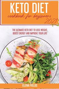 Keto Diet Cookbook for Beginners 2021