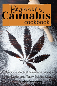 Beginner's Cannabis Cookbook