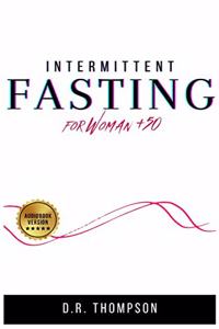 Intermittent Fasting for Women 50