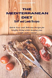 Mediterranean Diet Beef and Lamb Recipes