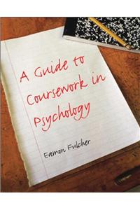 Guide to Coursework in Psychology