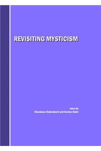 Revisiting Mysticism