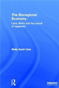 The Bioregional Economy