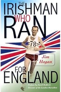 Irishman Who Ran for England