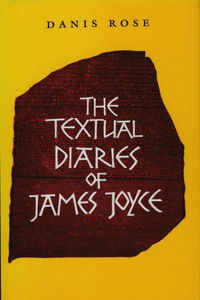 Textual Diaries of James Joyce