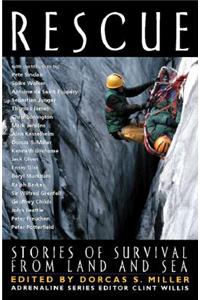Rescue: Stories of Survival from Land and Sea