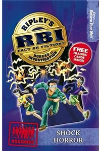 Ripley's Bureau of Investigation 7: Shock Horror