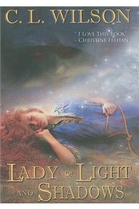 Lady of Light and Shadows