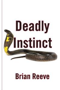 Deadly Instinct