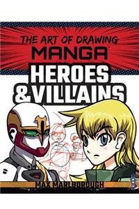 Manga Heroes & Villains
