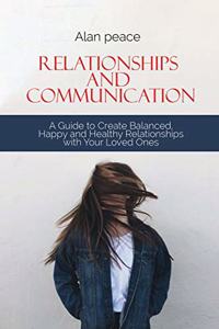 Relationships and Communication