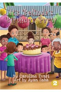 It's Belinda's Birthday Party